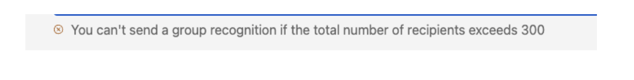A message informing users of the recipient group size limit.