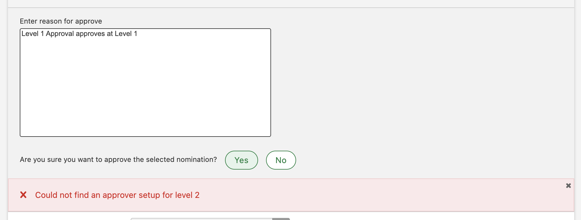 Could not find an approver setup for level 2 - error message.
