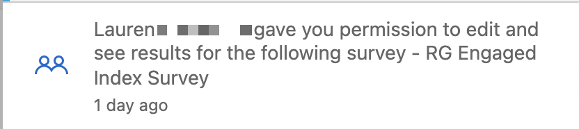 {Name} gave you permission to edit and see results for the following survey - {survey title}