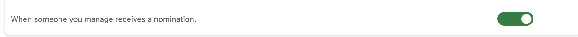 When someone you manage receives a notification - toggle