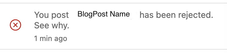 Rejected blog post notification